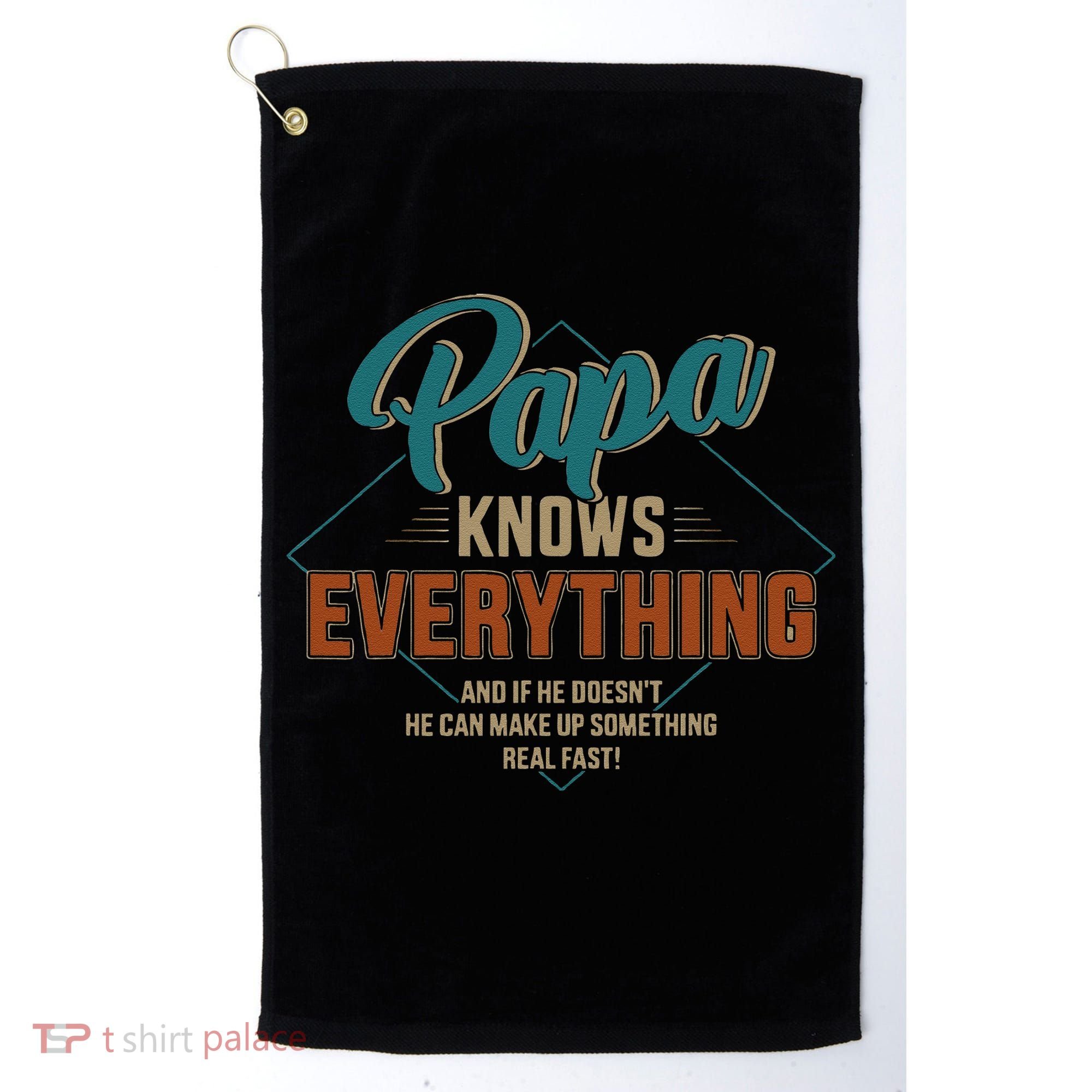 Funny Papa Knows Everything For Grandpa Or Dad Fathers Day Golf Towel