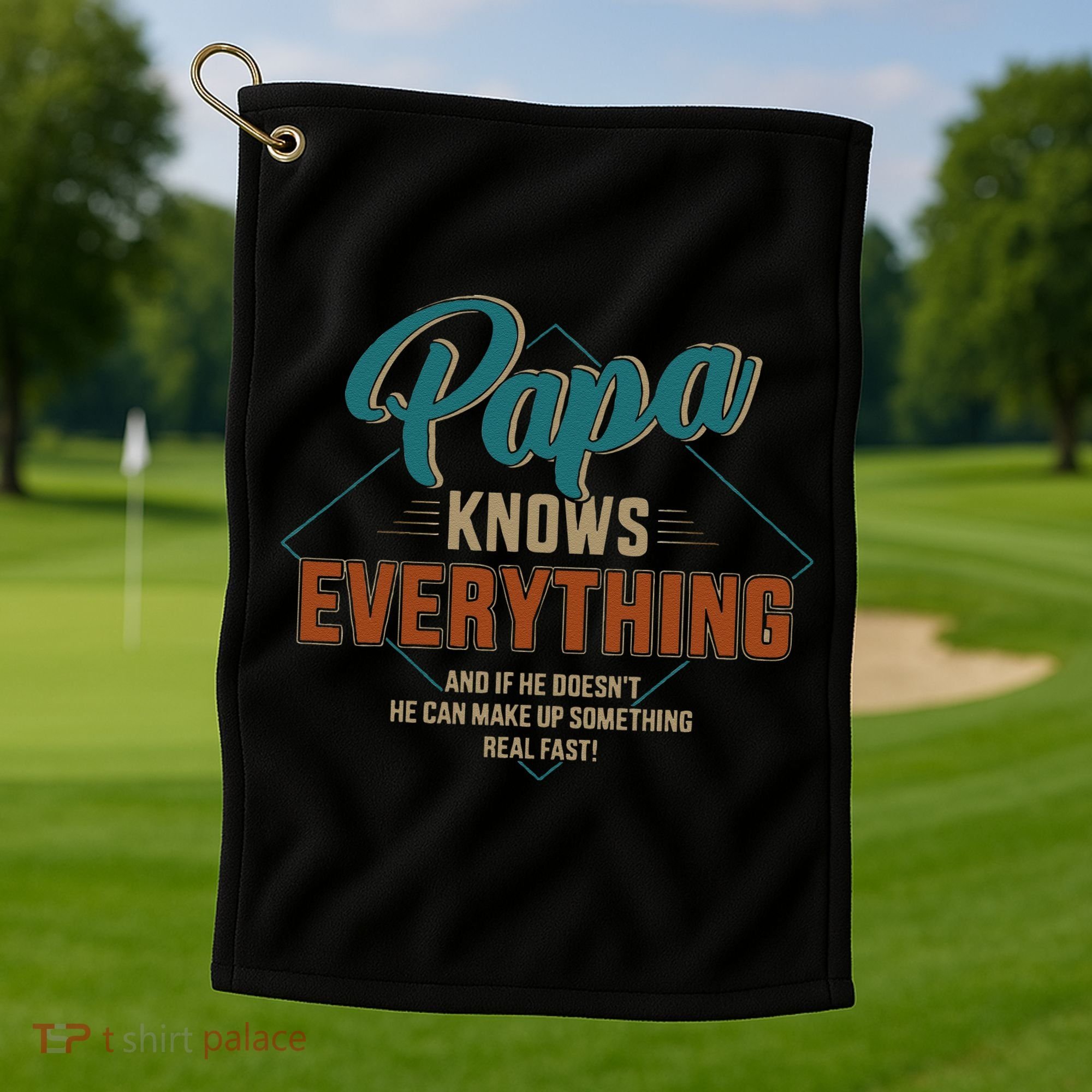 Funny Papa Knows Everything For Grandpa Or Dad Fathers Day Golf Towel