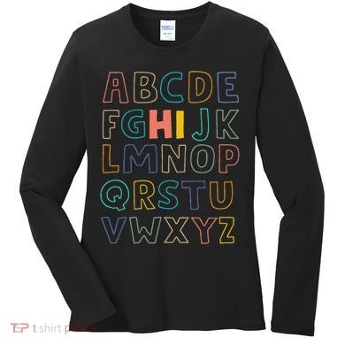 Funny Pre K Kindergarten Hi Alphabet Back To School Teachers Women's Long Sleeve Shirt