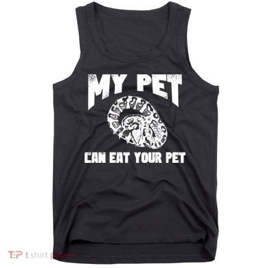 Funny Pet Love Ball Python Gift Funny Gift Snake Lovers Gift Tank Top