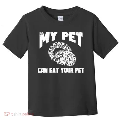 Funny Pet Love Ball Python Gift Funny Gift Snake Lovers Gift Toddler T-Shirt
