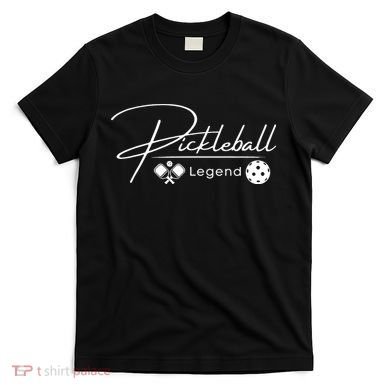 Funny Pickleball Legend Player T-Shirt