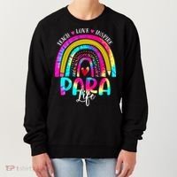Funny Para Life Teacher Rainbow Tie Dye First Day Of School Women's Sweatshirt thumb 0