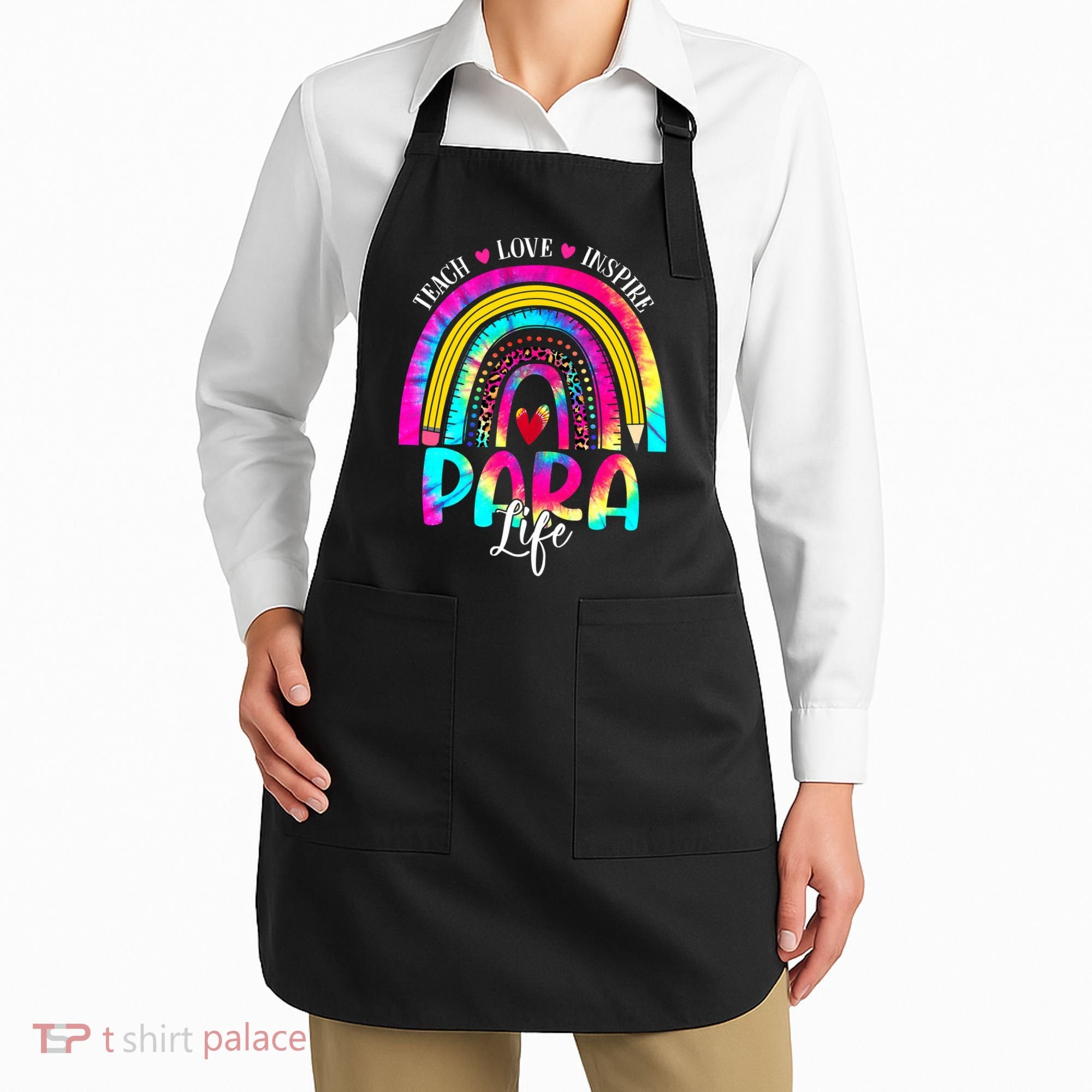 Funny Para Life Teacher Rainbow Tie Dye First Day Of School Apron