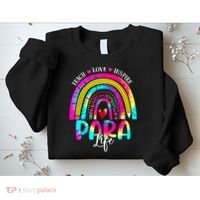 Funny Para Life Teacher Rainbow Tie Dye First Day Of School Sweatshirt thumb 2