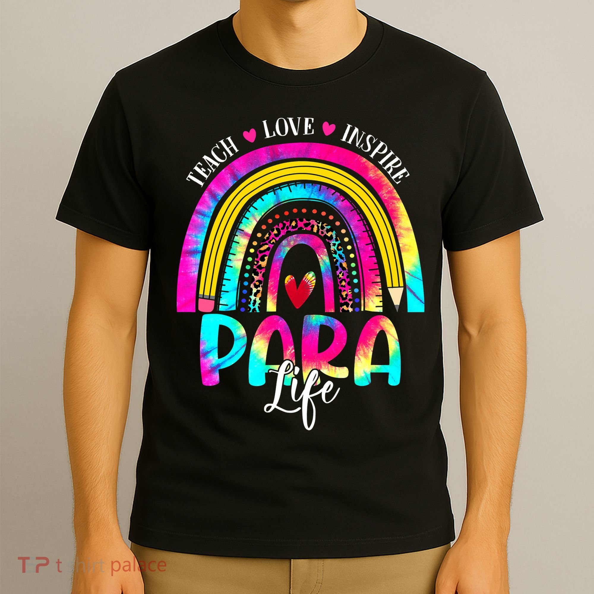Funny Para Life Teacher Rainbow Tie Dye First Day Of School T-Shirt