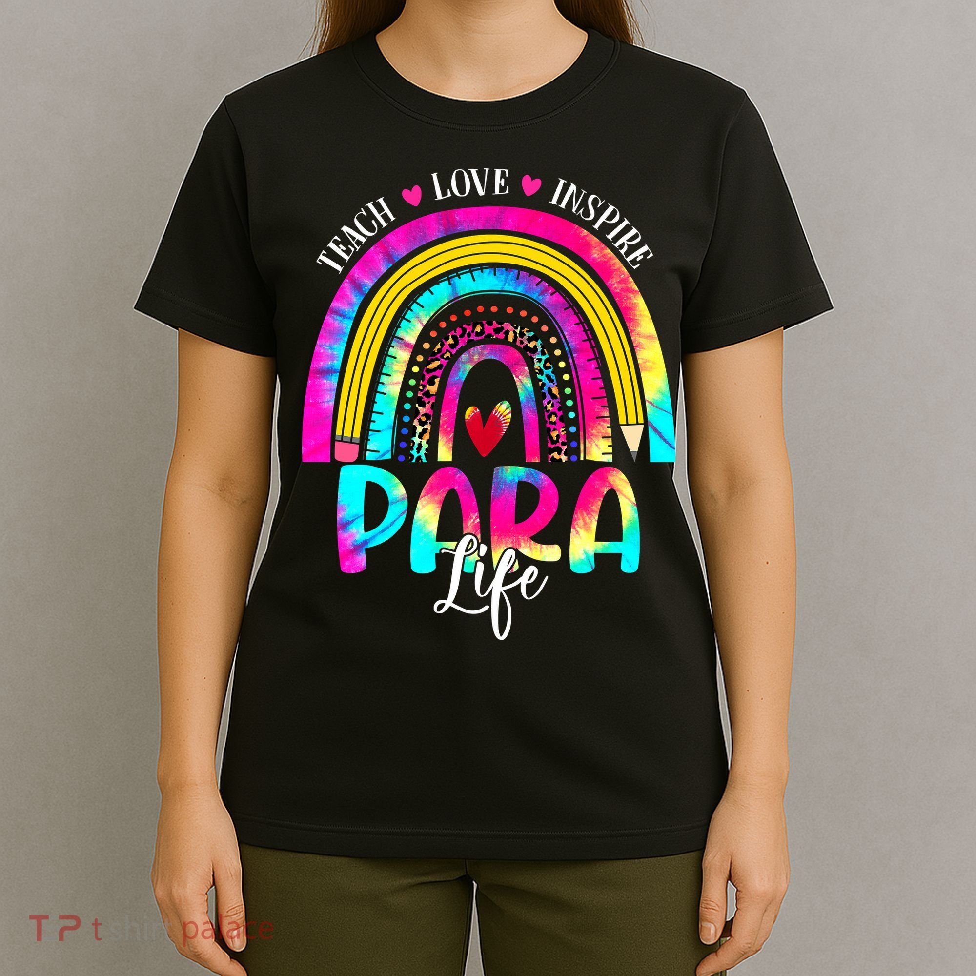 Funny Para Life Teacher Rainbow Tie Dye First Day Of School T-Shirt