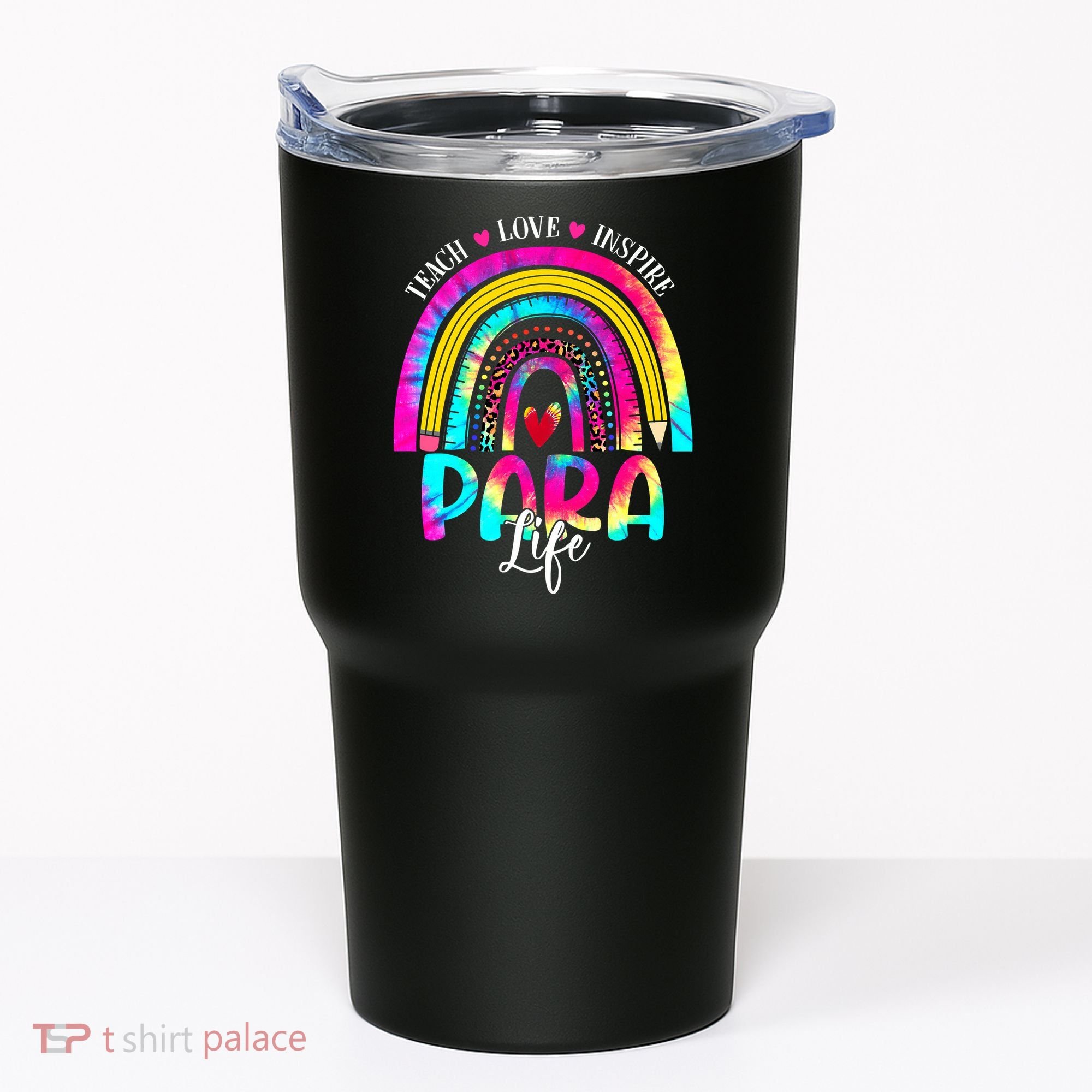 Funny Para Life Teacher Rainbow Tie Dye First Day Of School Tumbler