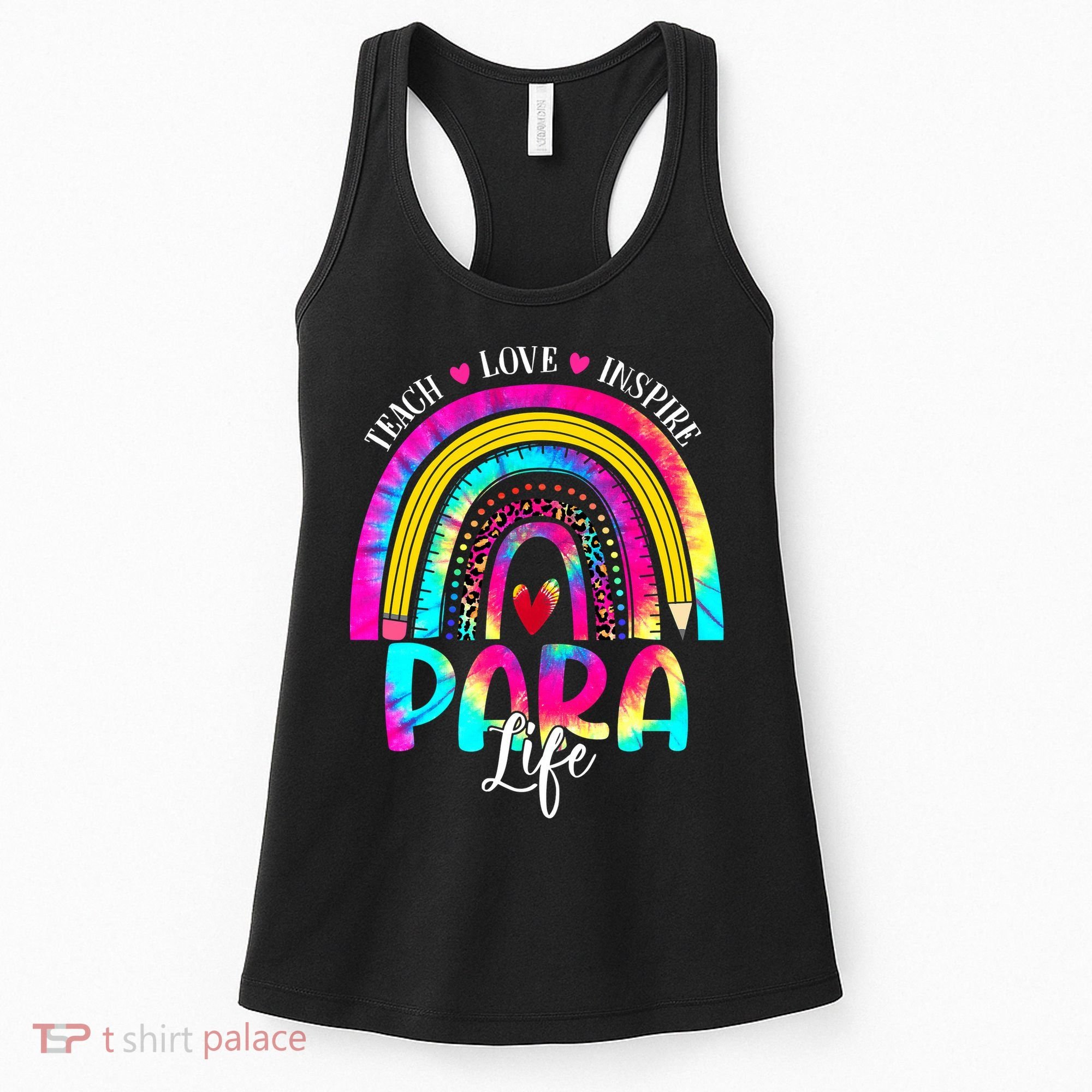 Funny Para Life Teacher Rainbow Tie Dye First Day Of School Women's Tank Top