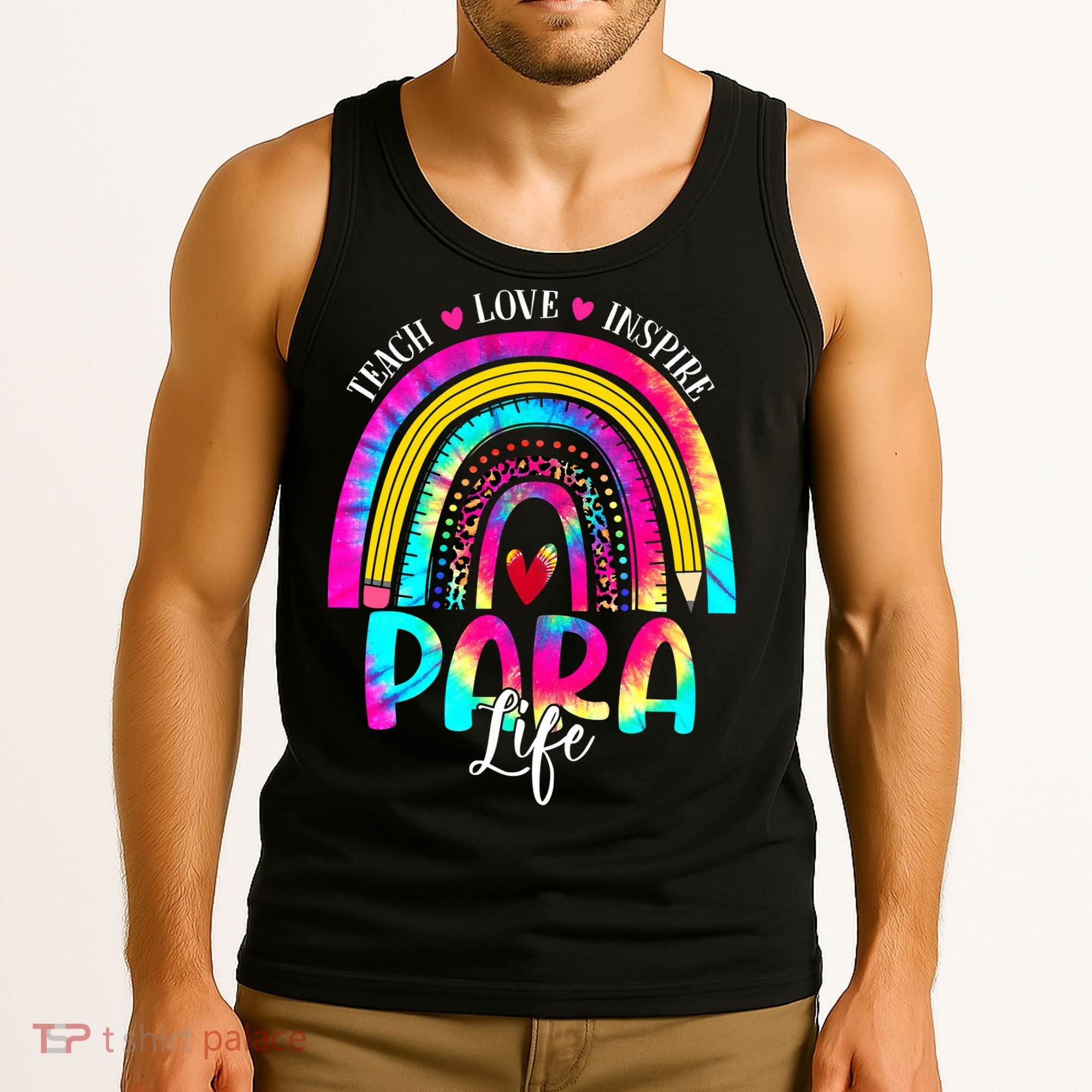 Funny Para Life Teacher Rainbow Tie Dye First Day Of School Tank Top