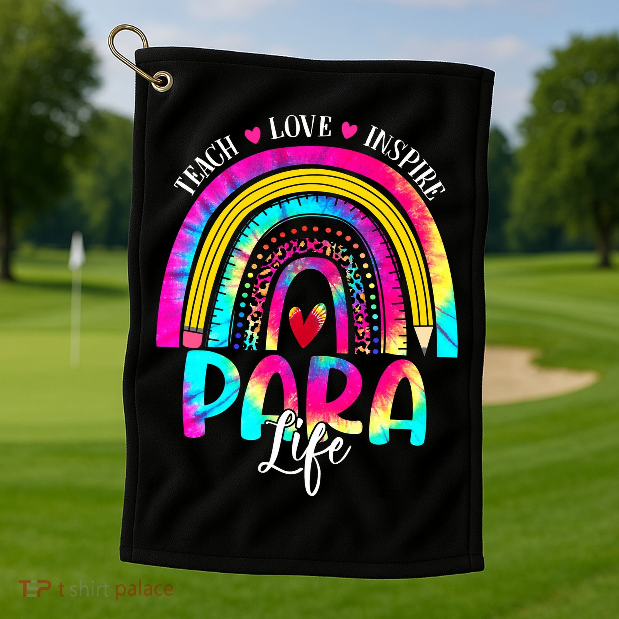 Funny Para Life Teacher Rainbow Tie Dye First Day Of School Golf Towel