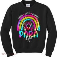 Funny Para Life Teacher Rainbow Tie Dye First Day Of School Kids Sweatshirt thumb 0
