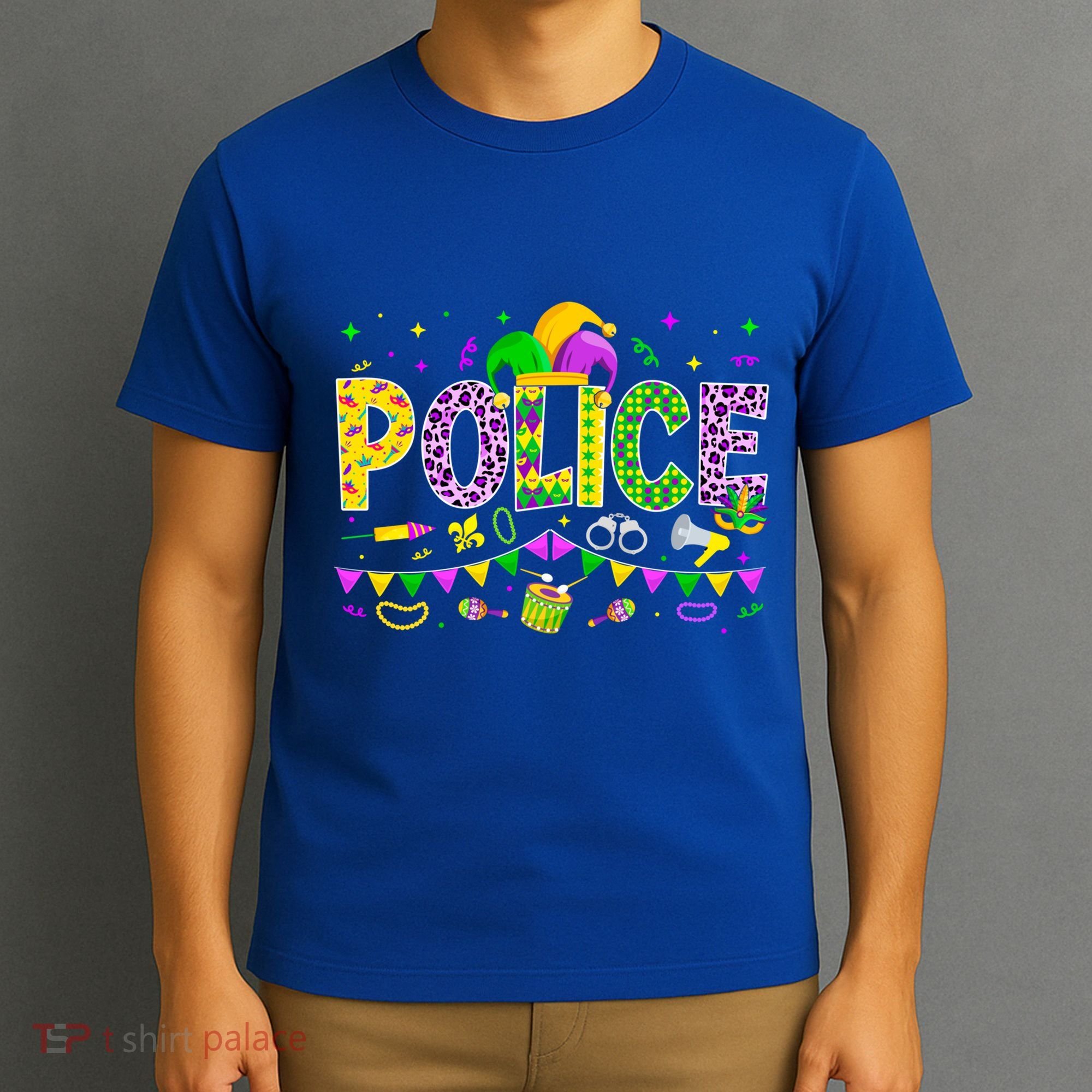 Funny Police Lover Mardi Gras Carnival Party Cool Gift T-Shirt