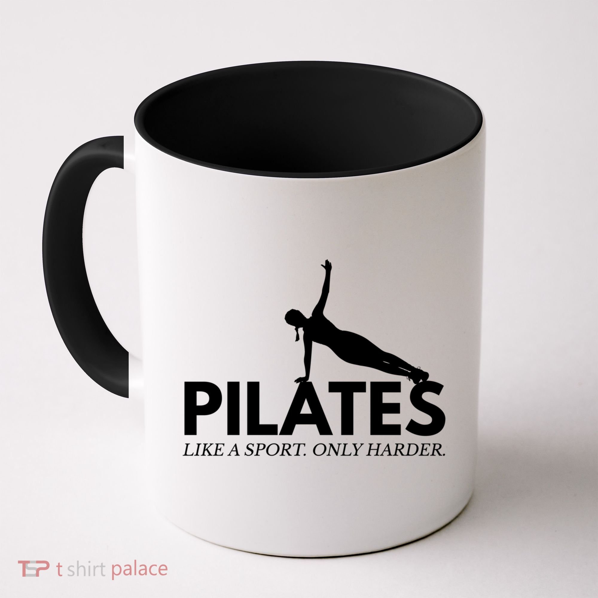 Funny Pilates Like A Sport Only Harder Great Gift Coffee Mug