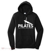 Funny Pilates Like A Sport Only Harder Great Gift Women's Hoodie thumb 0