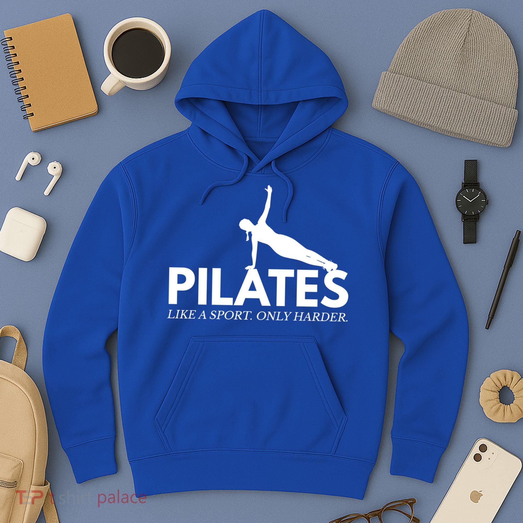 Funny Pilates Like A Sport Only Harder Great Gift Hoodie