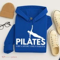 Funny Pilates Like A Sport Only Harder Great Gift Hoodie thumb 4