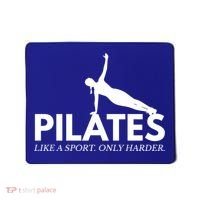 Funny Pilates Like A Sport Only Harder Great Gift Mousepad thumb 0