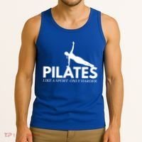 Funny Pilates Like A Sport Only Harder Great Gift Tank Top thumb 3