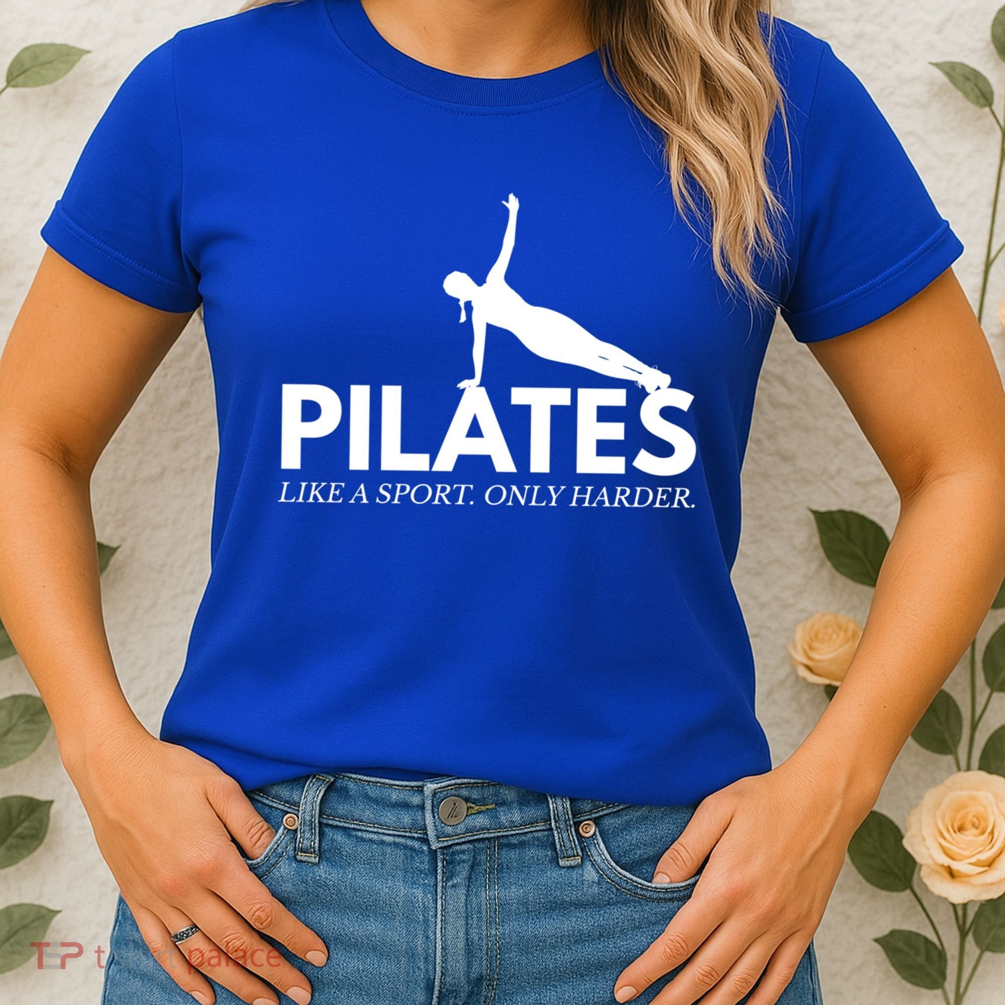Funny Pilates Like A Sport Only Harder Great Gift Women's T-Shirt