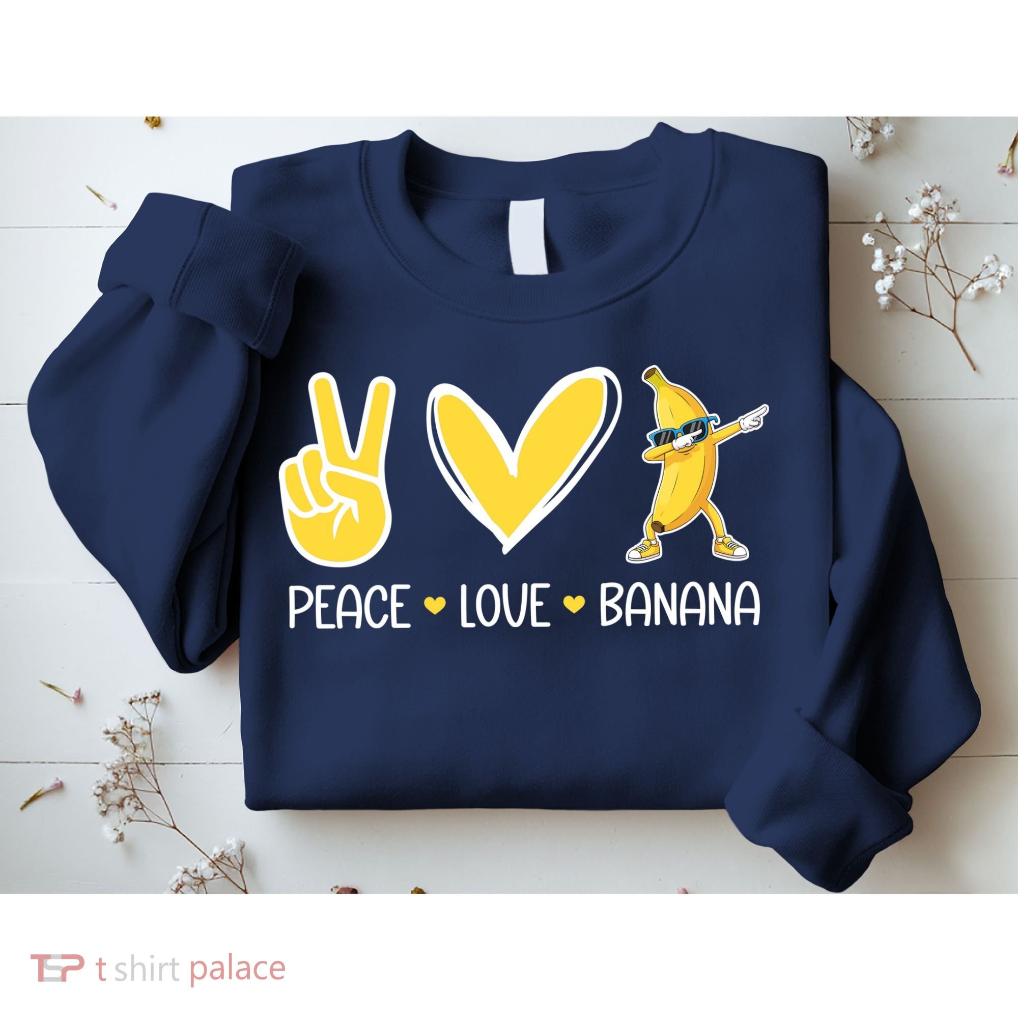 Funny Peace Love Bananas Cute Banana Gifts Sweatshirt