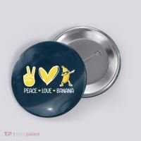 Funny Peace Love Bananas Cute Banana Gifts Button thumb 0