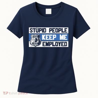 Funny Police Law Enforcement Women's T-Shirt