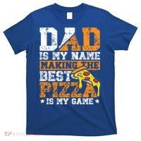 Funny Pizza Lover For Dad Humor For Father's Day Gift T-Shirt thumb 0