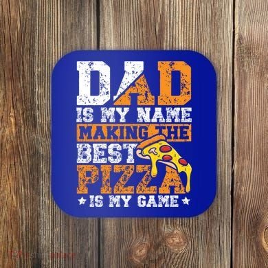 Funny Pizza Lover For Dad Humor For Father's Day Gift Coaster