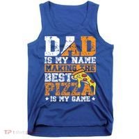 Funny Pizza Lover For Dad Humor For Father's Day Gift Tank Top thumb 0