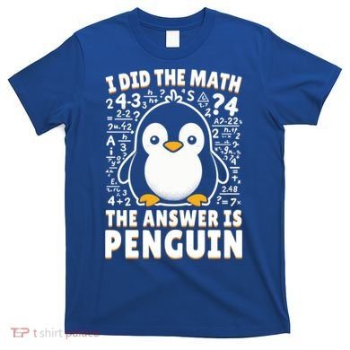 Funny Penguin Lover Cute Gift T-Shirt