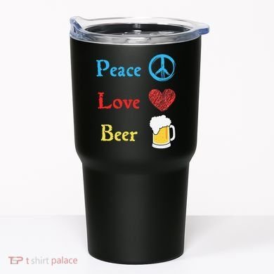 Funny Peace Love Beer Tumbler
