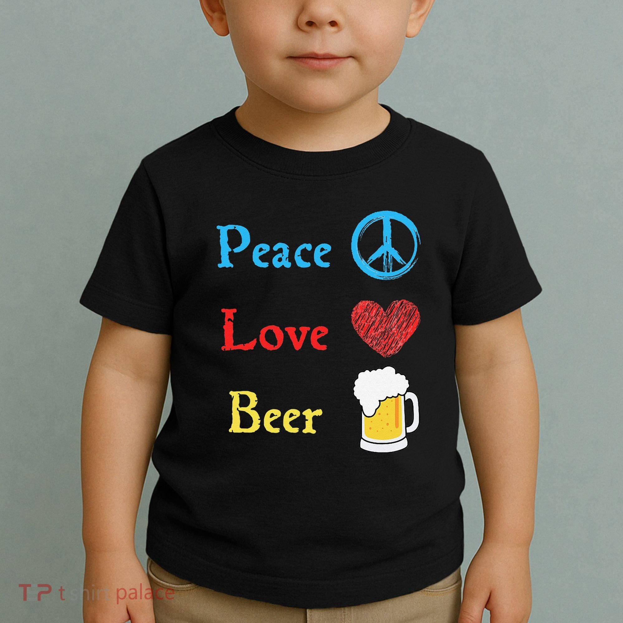 Funny Peace Love Beer Toddler T-Shirt