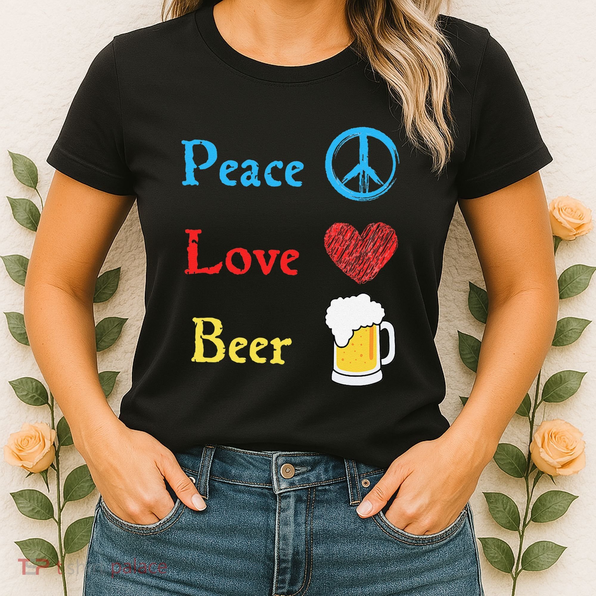 Funny Peace Love Beer Women's T-Shirt