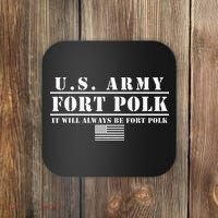 Fort Polk Louisiana Tigerland It Will Always Be Ft. Polk Coaster thumb 0