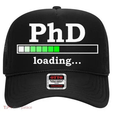Future Phd Loading Funny Phinished Promotion Gift Hat
