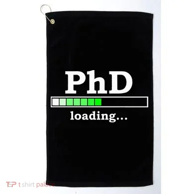 Future Phd Loading Funny Phinished Promotion Gift Golf Towel