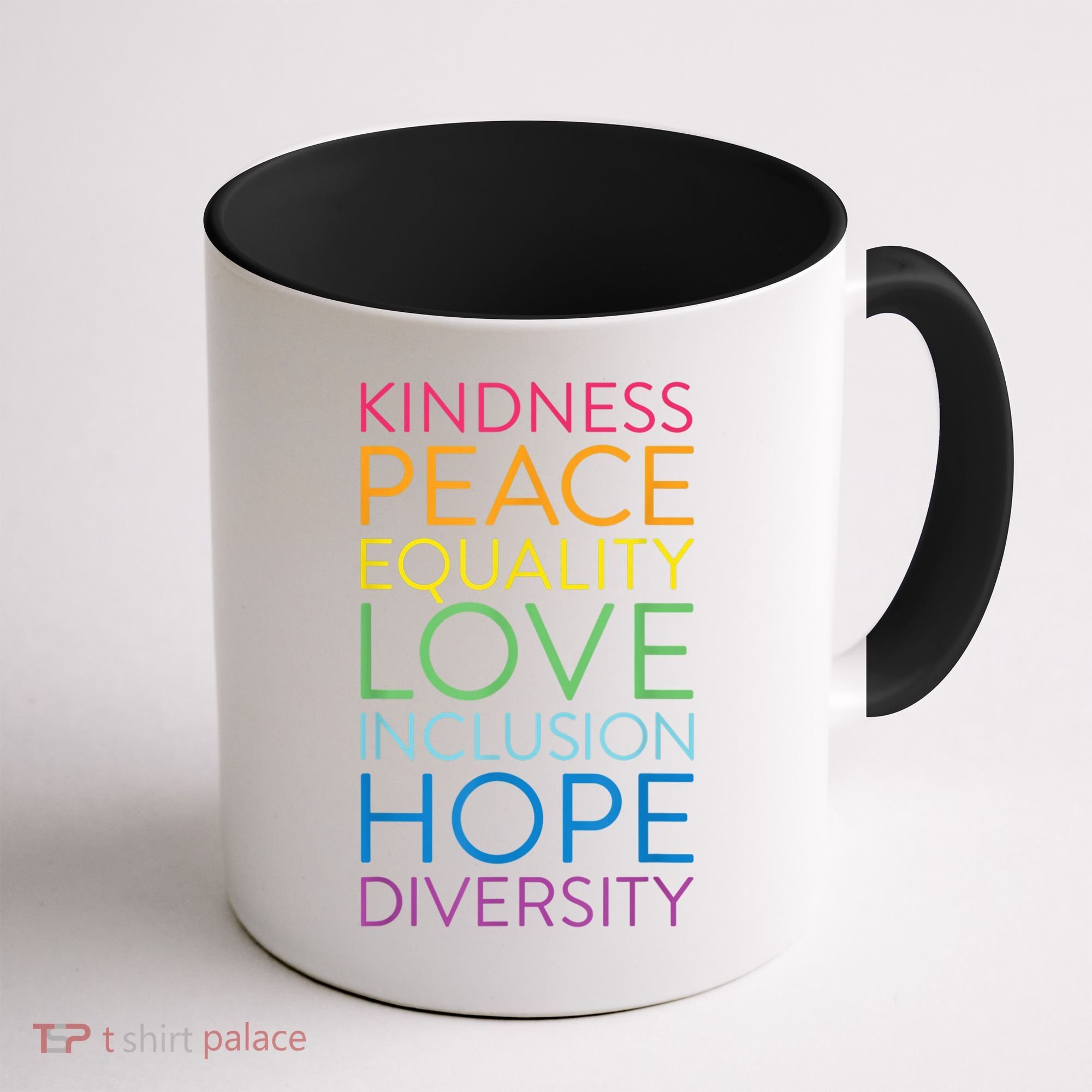 Funny Peace Love Inclusion Equality Diversity Human Rights Gift Coffee Mug