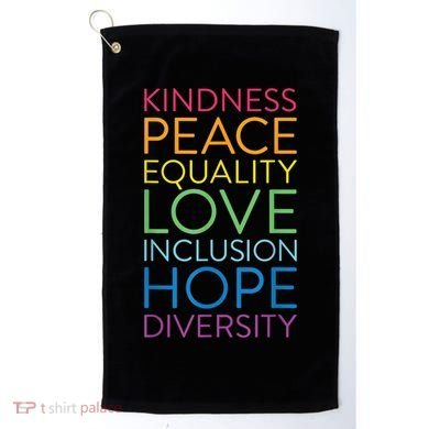 Funny Peace Love Inclusion Equality Diversity Human Rights Gift Golf Towel