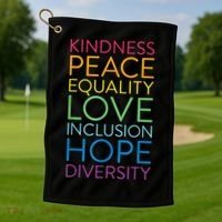 Funny Peace Love Inclusion Equality Diversity Human Rights Gift Golf Towel thumb 1