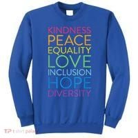 Funny Peace Love Inclusion Equality Diversity Human Rights Gift Sweatshirt thumb 0