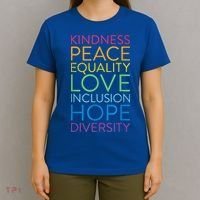 Funny Peace Love Inclusion Equality Diversity Human Rights Gift T-Shirt thumb 4