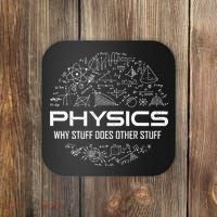 Funny Physics Lover Physics Humor Coaster thumb 0