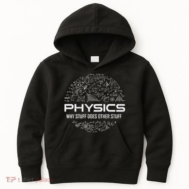 Funny Physics Lover Physics Humor Kids Hoodie