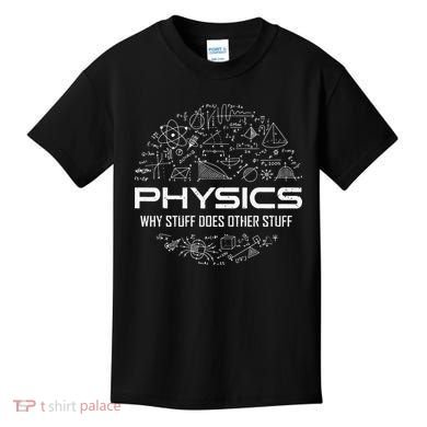 Funny Physics Lover Physics Humor Kids T-Shirt