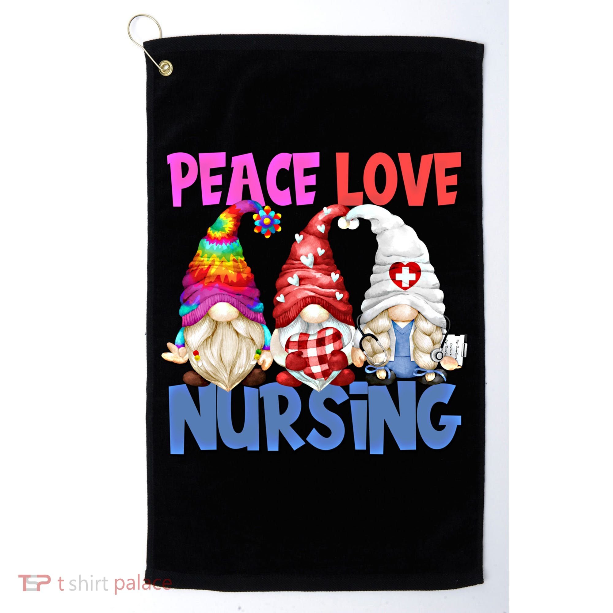 Funny Peace Love Nursing Gnome And Certified Nurse Gift Golf Towel