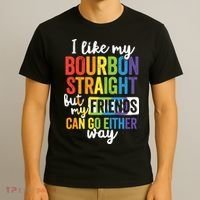 Funny Pride LGBT Ally Gift Bourbon Straight Friends Premium T-Shirt thumb 3
