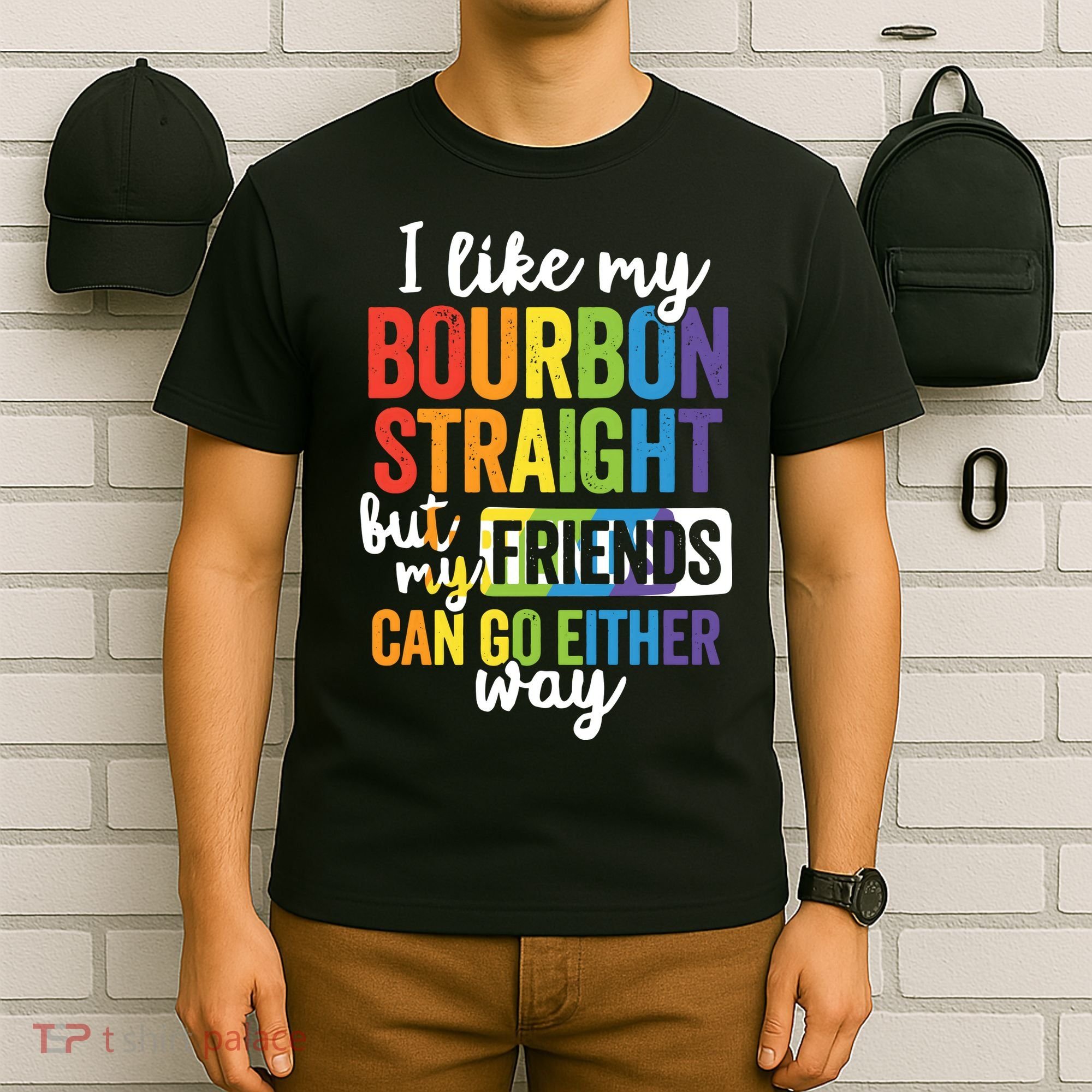 Funny Pride LGBT Ally Gift Bourbon Straight Friends Premium T-Shirt