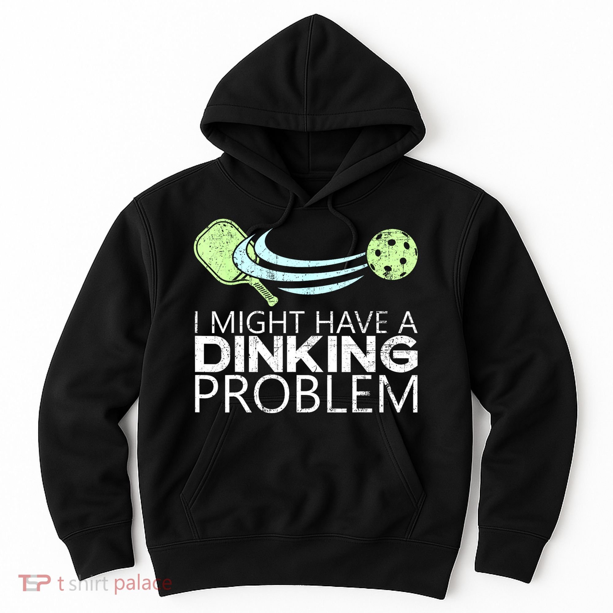 Funny Pickleball Lover Pickleball Player Pickleball Hoodie