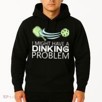 Funny Pickleball Lover Pickleball Player Pickleball Hoodie thumb 2